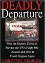 Deadly Departure by Christine Negroni